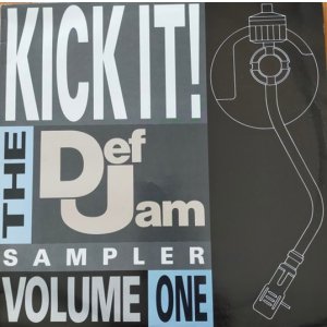 画像: V.A (Def Jam)  - Kick It ! The Def Jam Sampler Volume One　LP