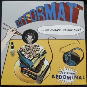 画像: DJ Format - Ill Culinary Behaviour/Last Bongo in Brighton 12"