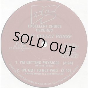 画像: Live N' Effect Posse - I'm Getting Physical/We Got To Get Paid/We Got A Message In Our Music/I'm A Soulman  12"