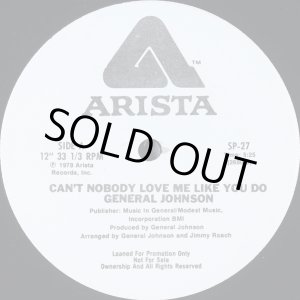 画像: General Johnson - Can't Nobody Love Me Like You Do  12"