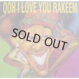 画像: Prince Rakeem - Ooh I Love You Rakeem/Deadly Venoms/Sexcapades  12"  