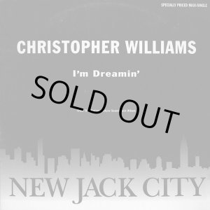 画像: Christopher Williams - I'm Dreamin' 12"