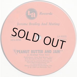 画像: Jerome Brailey And Mutiny - Peanut Butter And Jam 12" 
