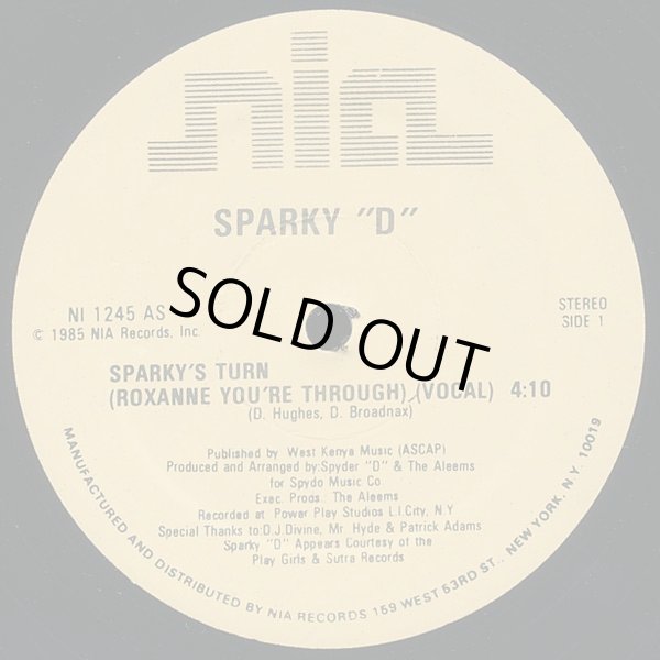 画像1: Sparky "D" - Sparky's Turn (Roxanne You're Through)  12"