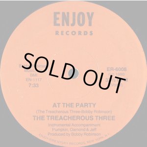 画像: The Treacherous Three - At The Party/Party  12"