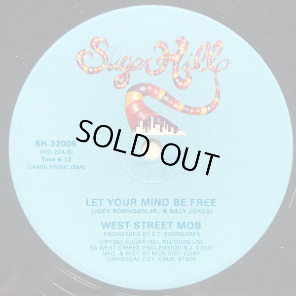 画像2: West Street Mob - Break Dance-Electric Boogie/Let Your Mind Be Free  12"