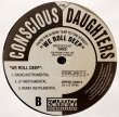 画像2: The Conscious Daughters - We Roll Deep (6Vers Promo)  12"