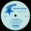 画像1: Bruni Pagan - Follow Me/I Need Your Lovin' 12" 