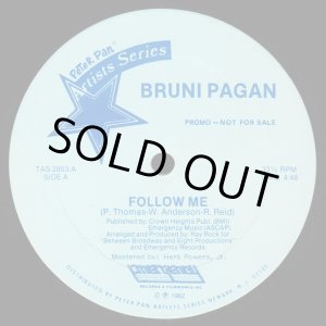 画像: Bruni Pagan - Follow Me/I Need Your Lovin' 12" 