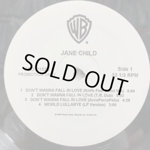画像: Jane Child - Don't Wanna Fall In Love/World Lullabye  12"