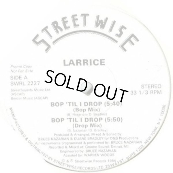 画像1: Larrice - Bop 'Til I Drop  12"