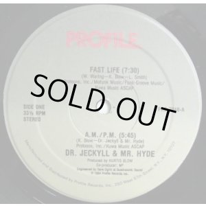 画像: Dr.Jeckyll & Mr.Hyde - Fast Life/A.M-P.M 12" 