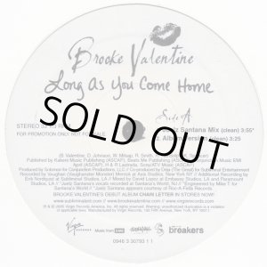 画像: Brooke Valentine - Long As You Come Home  12"
