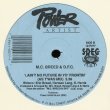 画像2: M.C. Breed & D.F.C. - Ain't No Future In Yo' Frontin' ( Future Mix/As T'Was Mix)  12"