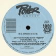 画像1: M.C. Breed & D.F.C. - Ain't No Future In Yo' Frontin' ( Future Mix/As T'Was Mix)  12"