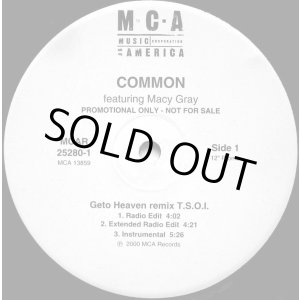 画像: Common Featuring Macy Gray - Geto Heaven (T.S.O.I. Remix) (Doubled！)  12"X2