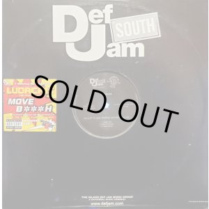 画像: Ludacris - Move B***h/Keep It On The Hush (Doubled！)  12"X2