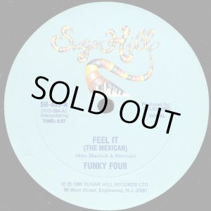画像: Funky Four - Feel It (The Mexican)  12"