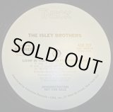 画像: The Isley Brothers - Livin' In The Life/Go For Your Guns  12"