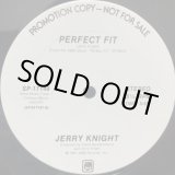 画像: Jerry Knight - Perfect Fit/Turn It Out  12"
