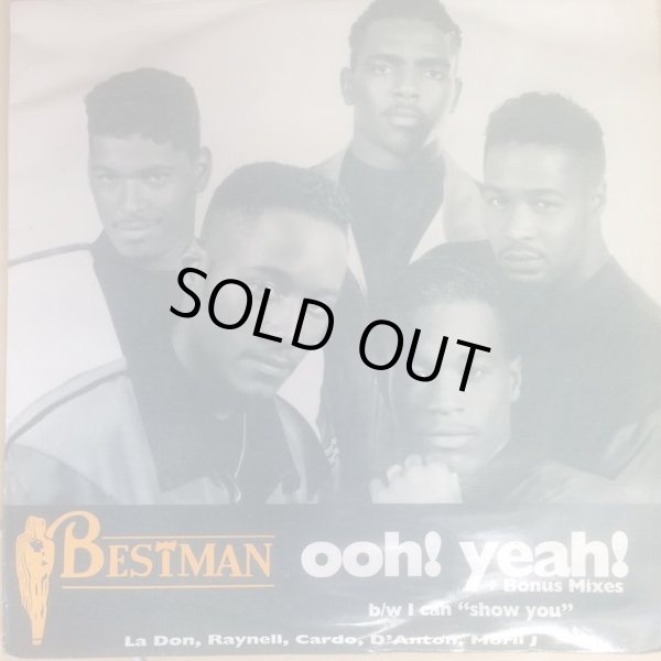 画像1: Bestman - Ohh ! Yeah !/I Can "Show You"  12"