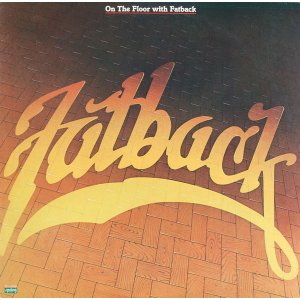 画像: Fatback - On The Floor  LP