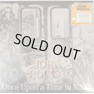 画像: John Rocca - Once Upon A Time In NYC  LP+7"
