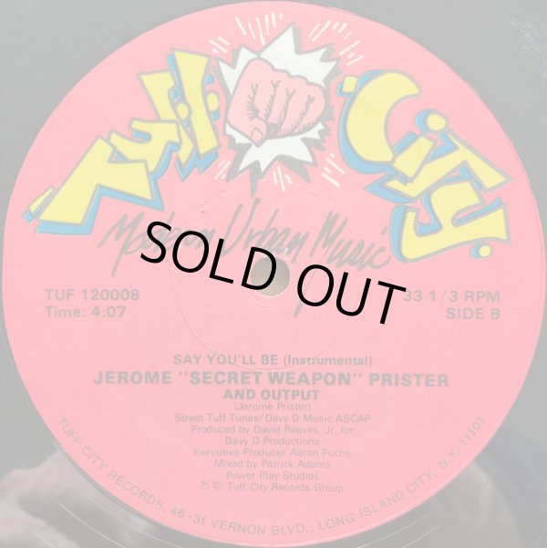 画像2: Jerome "Secret Weapon" Prister And Output - Say You'll Be 12"