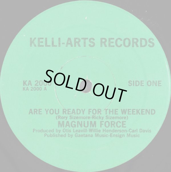 画像2: Magnum Force - Are You Ready For The Weekend/Share My Love With You  12"
