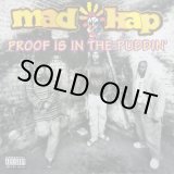 画像: Madkap - Proof Is In The Puddin'/Dopest Verse  12"