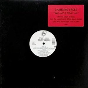 画像: Changing Faces - We Got It Goin' On 12"