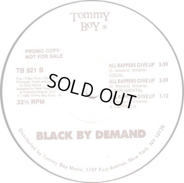 画像2: Black By Demand - Can't Get Enough/All Rappers Give Up  12"
