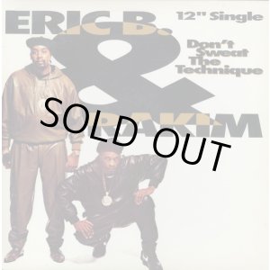 画像: Eric B. & Rakim - Don't Sweat The Technique 12"