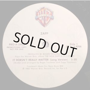 画像: Zapp - It Doesn't Really Matter/Ja Ready To Rock  12"