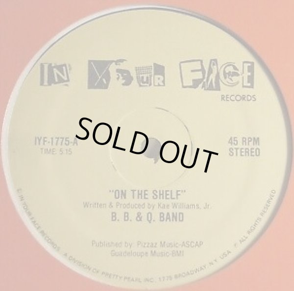 画像1: B. B. & Q. Band - On The Shelf/Dreamer  12"