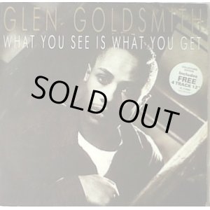 画像: Glen Goldsmith - What You See Is What You Get  LP+12"