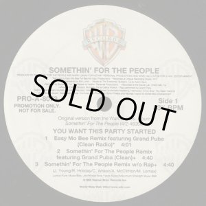 画像: Something For The People - You Want This Party Started  12"