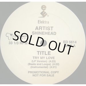 画像: Shinehead - Try My Love/The Pen/Let Them In  12"