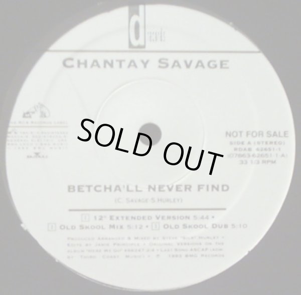 画像1: Chantay Savage - Betcha'll Never Find   12"