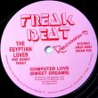 画像1: The Egyptian Lover	- Computer Love (Sweet Dreams)/And My Beat Goes Boom  12"