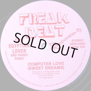 画像: The Egyptian Lover	- Computer Love (Sweet Dreams)/And My Beat Goes Boom  12"