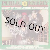 画像: Public Enemy - Night Of The Living Baseheads/Cold Lampin' With Flavor/The Edge Of Panic  12"