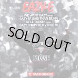 画像: Eazy E - We Want Eazy (Remix)/Eazy-er Said Than Dunn/Still Talkin'(Remix)/Easy Chapter 8 Verse 10  12" 