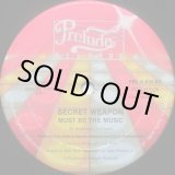 画像: Secret Weapon - Must Be The Music  12" 