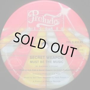 画像: Secret Weapon - Must Be The Music  12" 