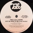 画像2: The S.O.S. Band - Just Be Good To Me （Vocal Remix/Instrumental Remix) 12"