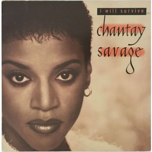 画像: Chantay Savage - I Will Survive  12"