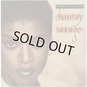 画像: Chantay Savage - I Will Survive  12"