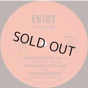画像: Grand Master Flash And The Furious Five - Super Rappin' No. 2  12"