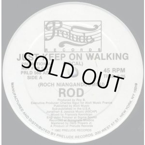 画像: Rod - Just Keep On Walking  12" 